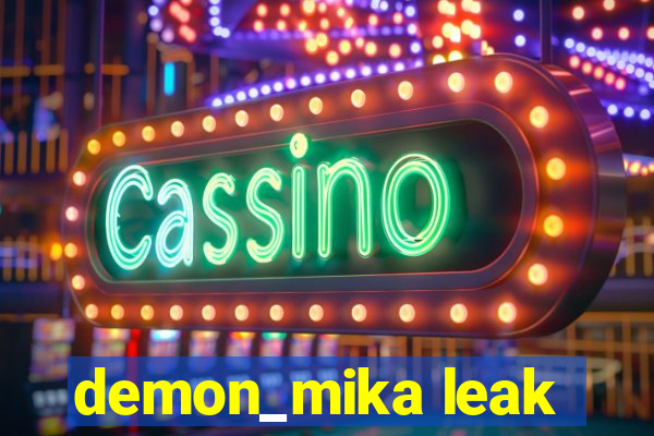 demon_mika leak